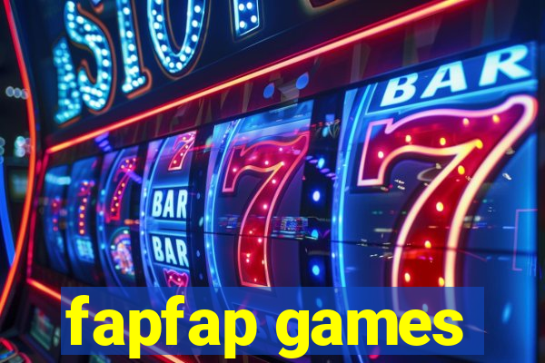 fapfap games